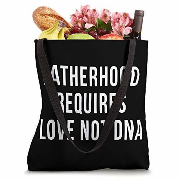 Father'S Day Stepdad Stepfather Love Not Dna Tote Bag O_O - Picture 4 of 4
